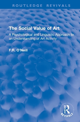 Social Value of Art: A Psychological and Linguistic Approach to an Understanding of Art Activity