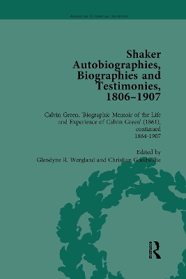 Shaker Autobiographies, Biographies and Testimonies, 1806 - 1907 Vol 3