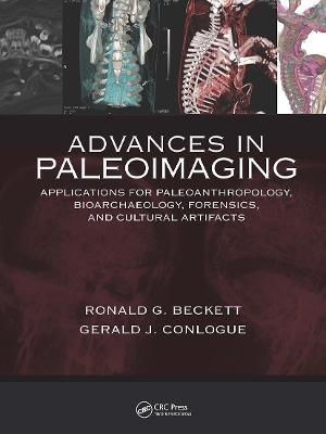 Advances in Paleoimaging: Applications for Paleoanthropology, Bioarchaeology, Forensics, and Cultural  Artifacts