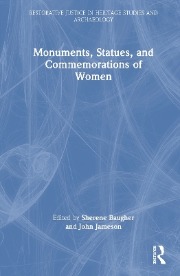 Monuments, Statues, and Commemorations of Women