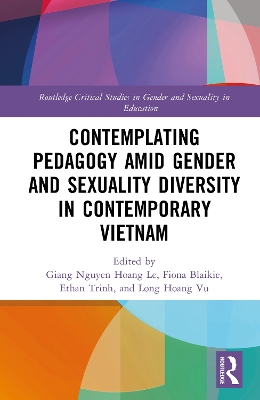 Contemplating Pedagogy amid Gender and Sexuality Diversity in Contemporary  Vietnam