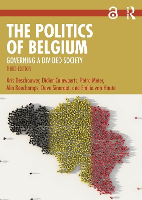 Politics of Belgium: Governing a Divided Society 3rd edition
