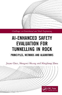 AI-Enhanced Safety Evaluation for Tunnelling in Rock: Principles, Methods and Algorithms