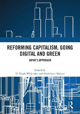 Reforming Capitalism, Going Digital and Green: Japans Approach