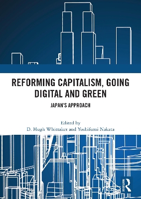 Reforming Capitalism, Going Digital and Green: Japans Approach