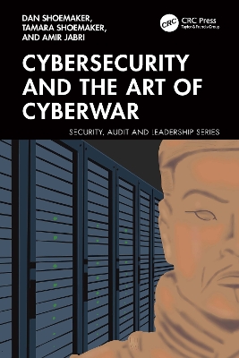Cybersecurity and the Art of Cyberwar