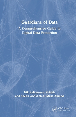 Guardians of Data: A Comprehensive Guide to Digital Data Protection