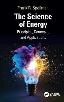 Science of Energy: Principles, Concepts, and Applications: Principles, Concepts, and Applications