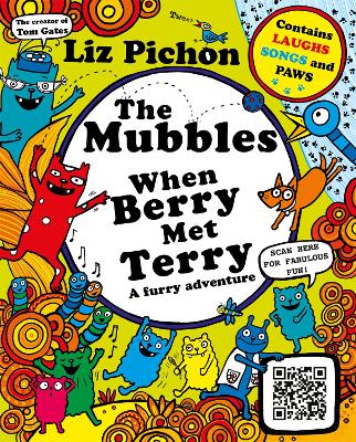 Mubbles: When Berry Met Terry: A colourful comic book adventure from the hilarious creator of Tom Gates!