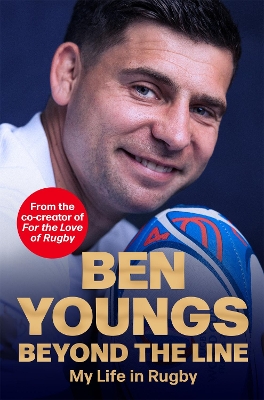 Beyond the Line: My Life in Rugby