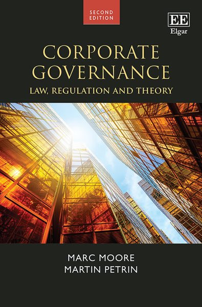 Corporate Governance: Law, Regulation and Theory: Second Edition