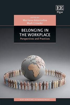 Belonging in the Workplace: Perspectives and Practices