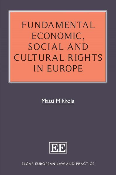 Fundamental Economic, Social and Cultural Rights in Europe
