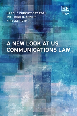 New Look at US Communications Law