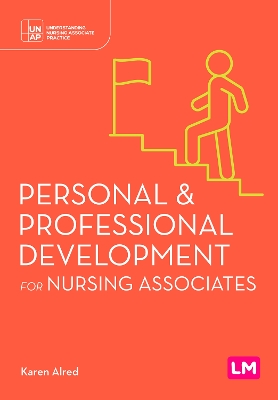 Personal and Professional Development for Nursing Associates
