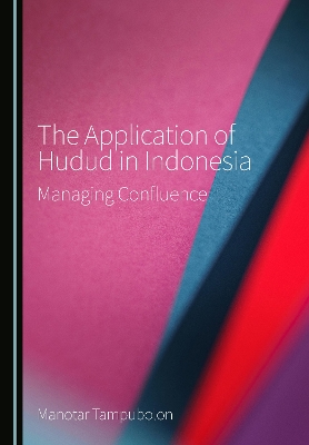 Application of Hudud in Indonesia: Managing Confluence