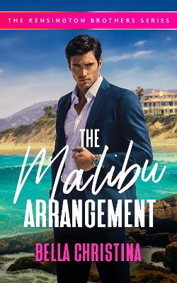 Malibu Arrangement: A Marriage of Convenience Billionaire Romance