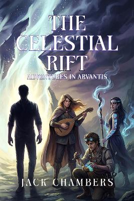 Celestial Rift: Adventures In Arvantis