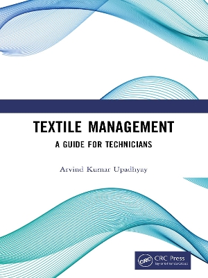 Textile Management: A Guide for Technicians