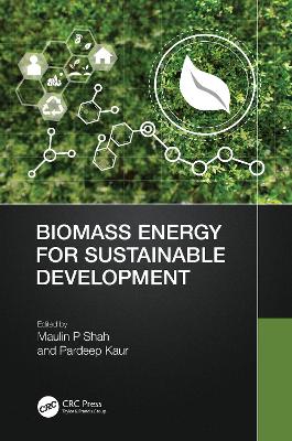 Biomass Energy for Sustainable Development