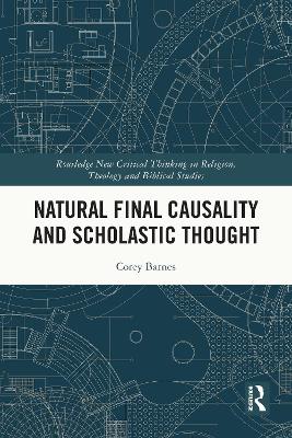 Natural Final Causality and Scholastic Thought