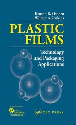 Plastic Films: Technology and Packaging Applications