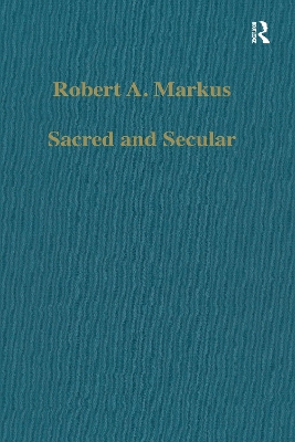 Sacred and Secular: Studies on Augustine and Latin Christianity