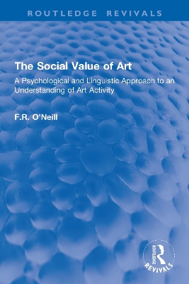 Social Value of Art: A Psychological and Linguistic Approach to an Understanding of Art Activity