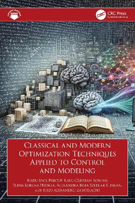 Classical and Modern Optimization Techniques Applied to Control and Modeling
