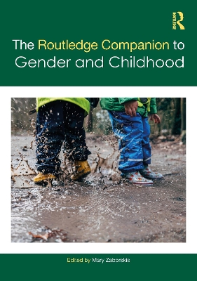 Routledge Companion to Gender and Childhood
