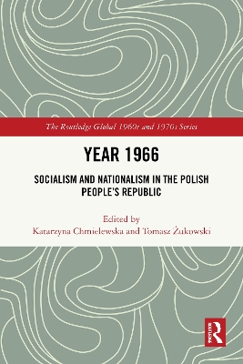 Year 1966: Socialism and Nationalism in the Polish People's Republic