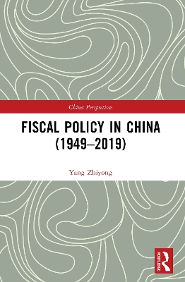 Fiscal Policy in China (1949-2019)