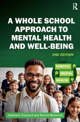 Whole School Approach to Mental Health and Well-being