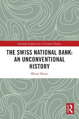 Swiss National Bank: An Unconventional History
