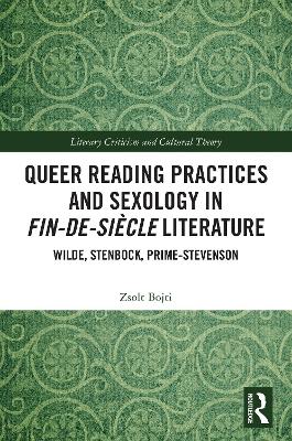 Queer Reading Practices and Sexology in Fin-de-Siecle Literature: Wilde, Stenbock, Prime-Stevenson