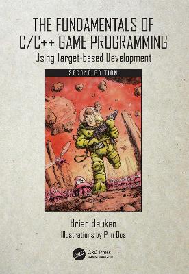 Fundamentals of C/C++ Game Programming: Using Target-based Development