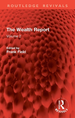 Wealth Report: Volume 2
