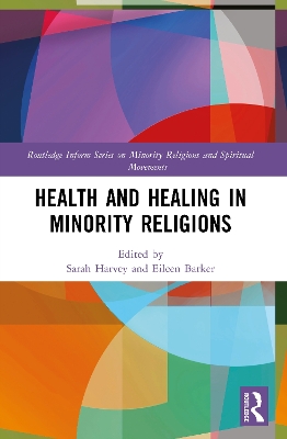Health and Healing in Minority Religions