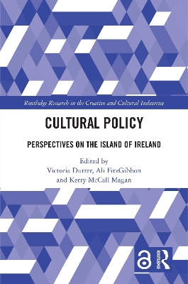 Cultural Policy: Perspectives on the Island of Ireland