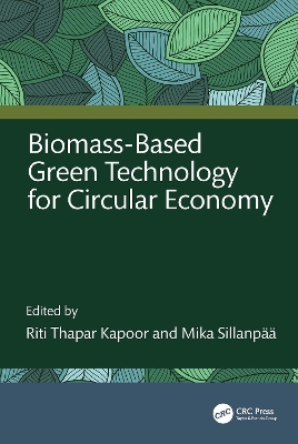 Biomass-Based Green Technology for Circular Economy