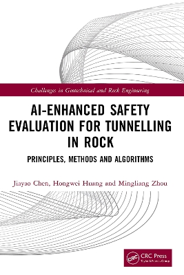 AI-Enhanced Safety Evaluation for Tunnelling in Rock: Principles, Methods and Algorithms