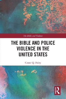 Bible and Police Violence in the United States