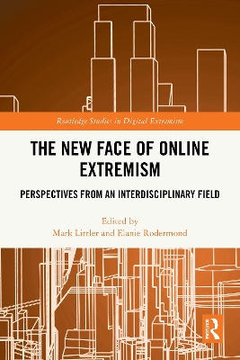 New Face of Online Extremism: Perspectives from an Interdisciplinary Field
