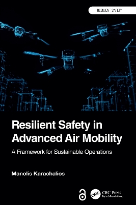 Resilient Safety in Advanced Air Mobility: A Framework for Sustainable Operations