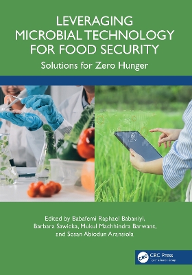 Leveraging Microbial Technology for Food Security: Solutions for Zero Hunger