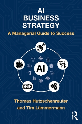 AI Business Strategy: A Managerial Guide to Success