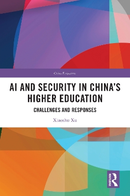AI and Security in China's Higher Education: Challenges and Responses