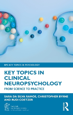 Key Topics in Clinical Neuropsychology: From Science to Practice