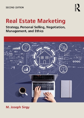 Real Estate Marketing: Strategy, Personal Selling, Negotiation, Management, and Ethics