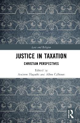 Justice in Taxation: Christian Perspectives
